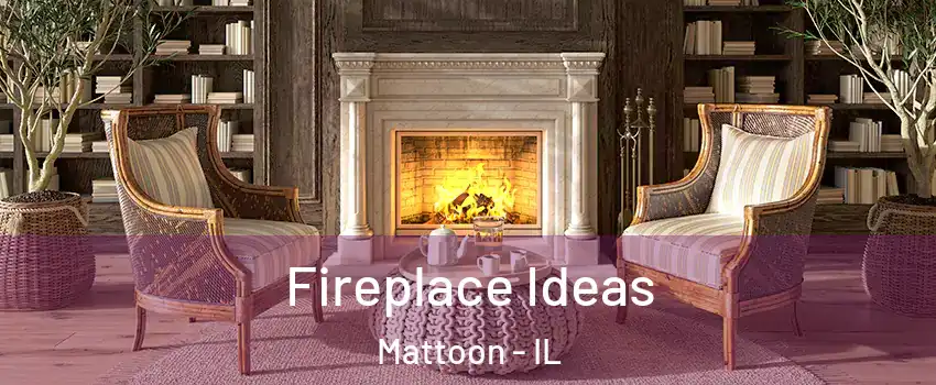  Fireplace Ideas Mattoon - IL