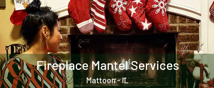  Fireplace Mantel Services Mattoon - IL